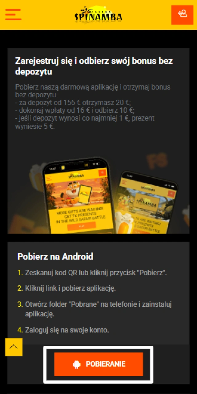 Kliknij przycisk pobierania na oficjalnej stronie, aby rozpocząć pobieranie pliku APK Spinamba na swoje urządzenie.